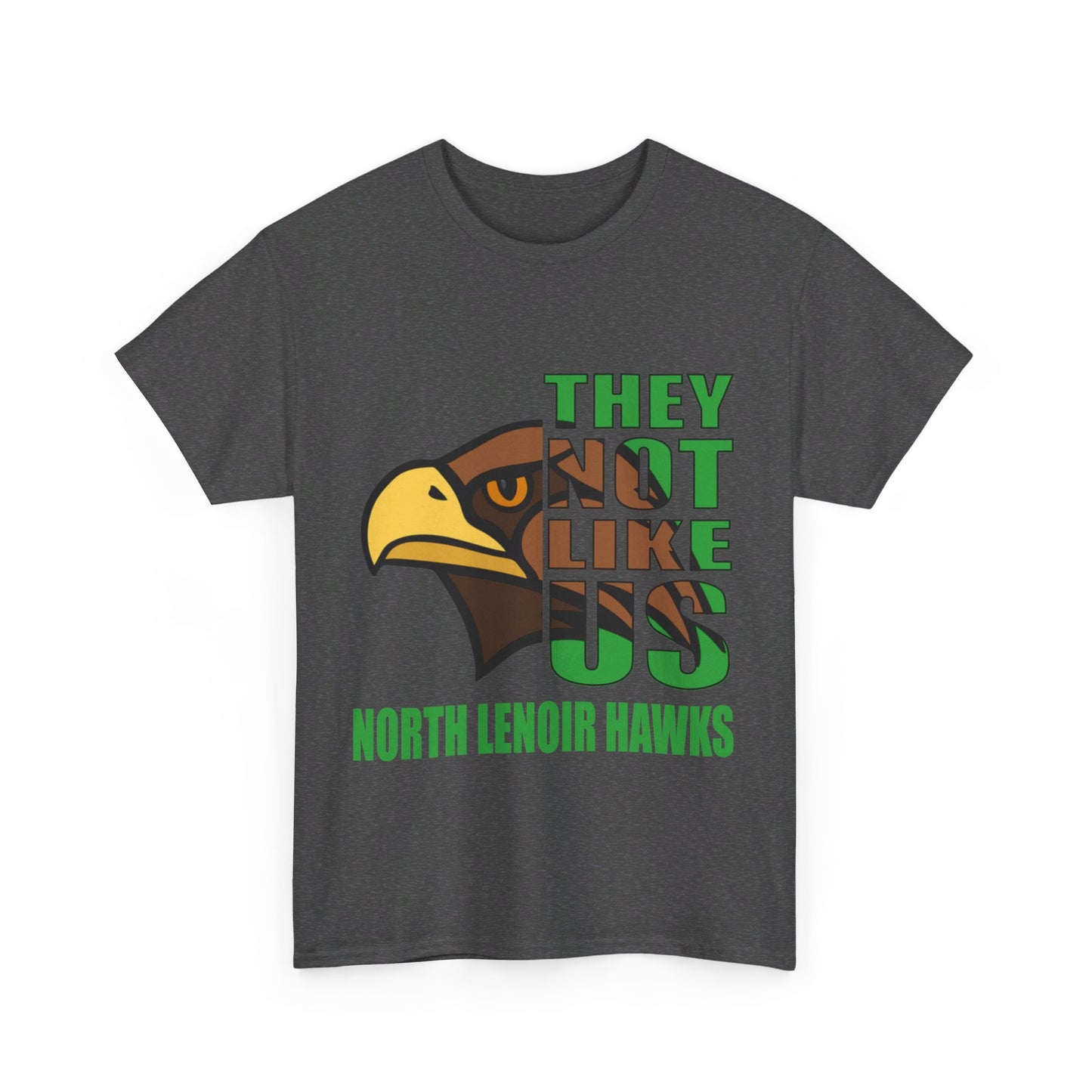 They Not Like Us - NL Hawks - Adult