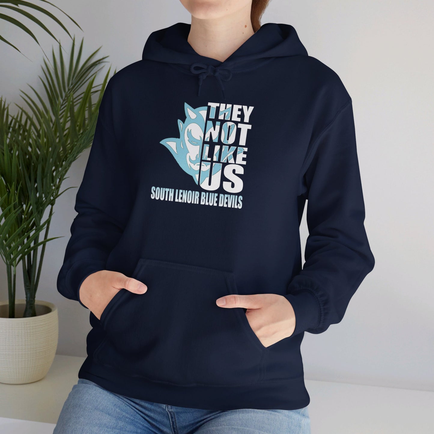 They Not Like Us - SL Blue Devils - Adult - Hooded Sweatshirt