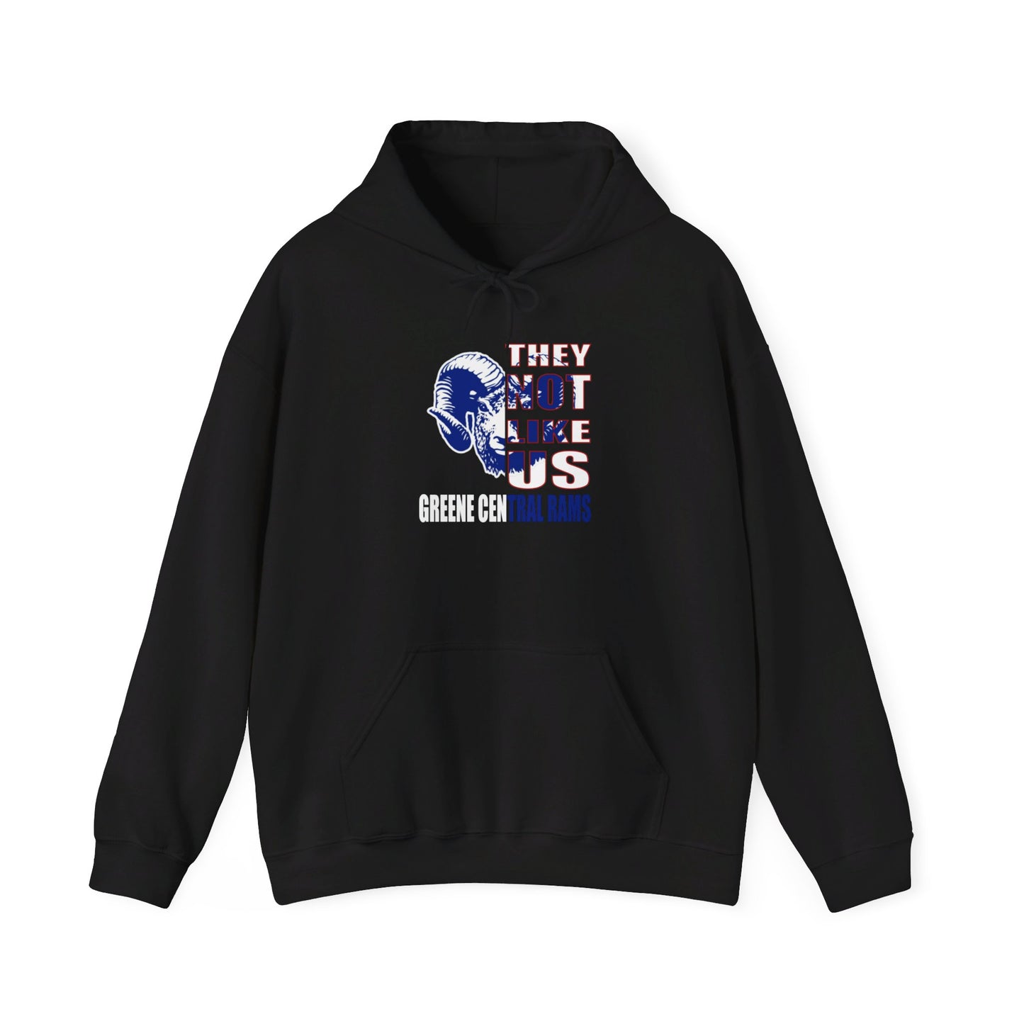 They Not Like Us - GC Rams - Adult - Hooded Sweatshirt