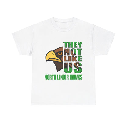 They Not Like Us - NL Hawks - Adult