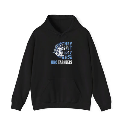 They Not Like Us - UNC - Adult - Hooded Sweatshirt