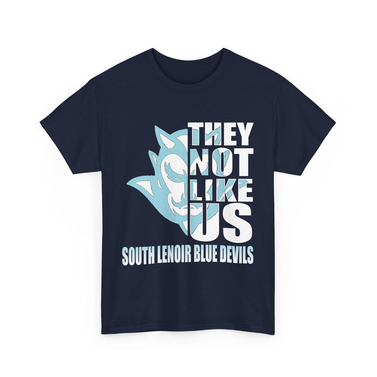 They Not Like Us - SL Blue Devils - Adult