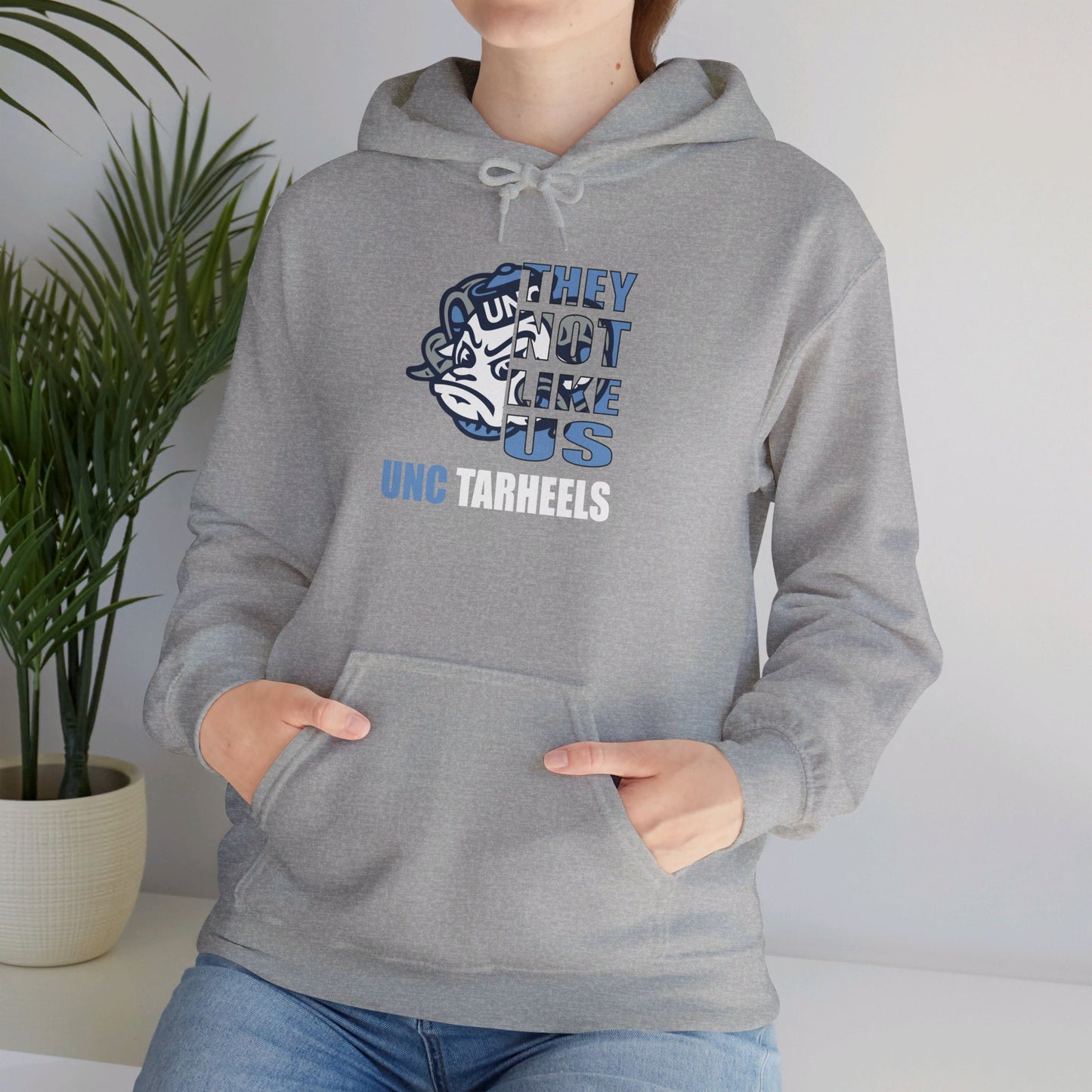 They Not Like Us - UNC - Adult - Hooded Sweatshirt